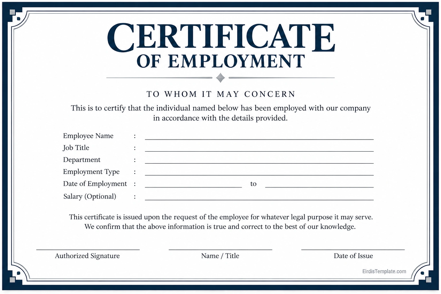 Printable certificate of employment template with employee name, job title, department, employment dates, optional salary, and authorized signature fields