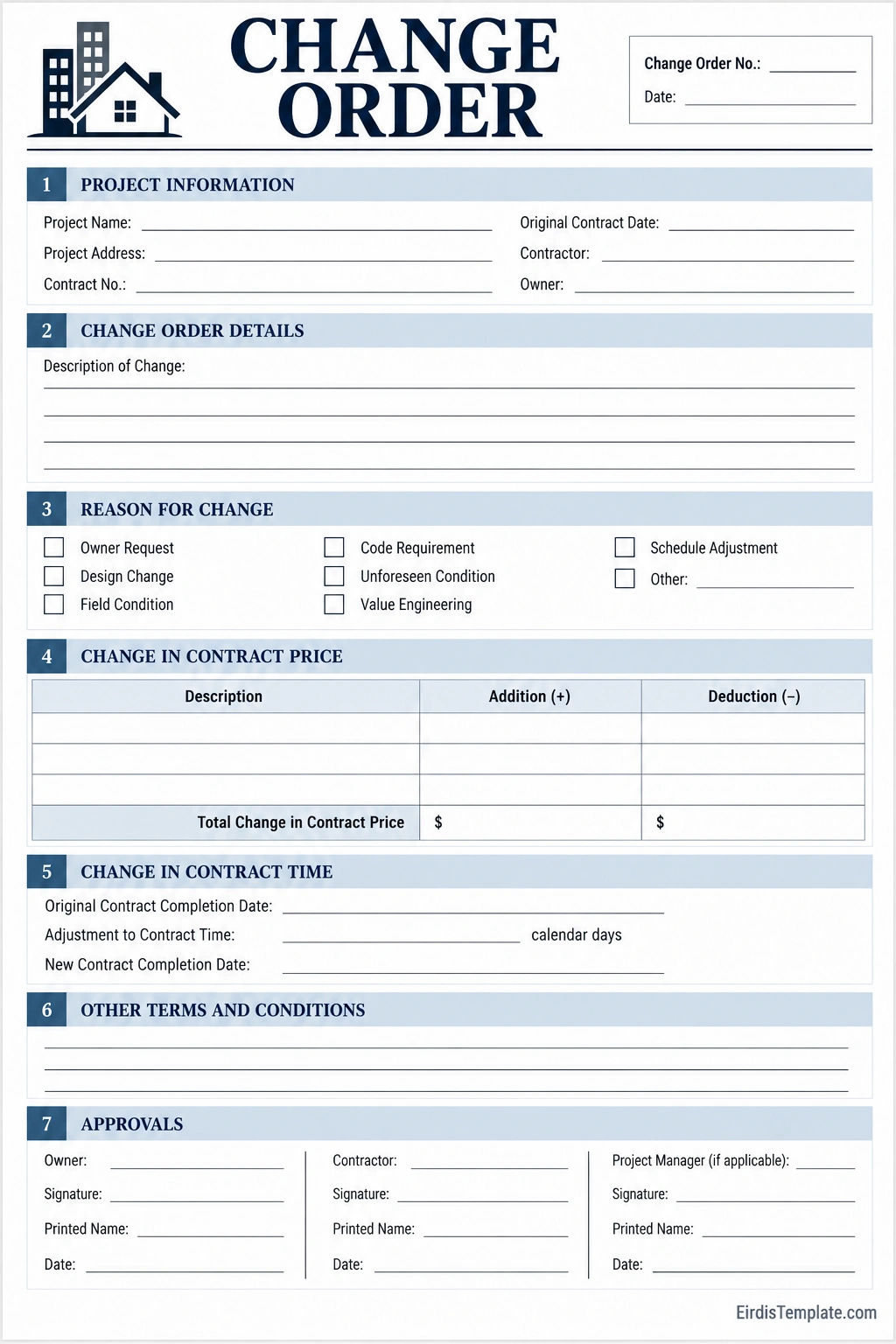Change Order Template Printable change order form with project information, change description, reason for change, contract price adjustments, schedule revisions, additional terms, and owner and contractor approval signatures