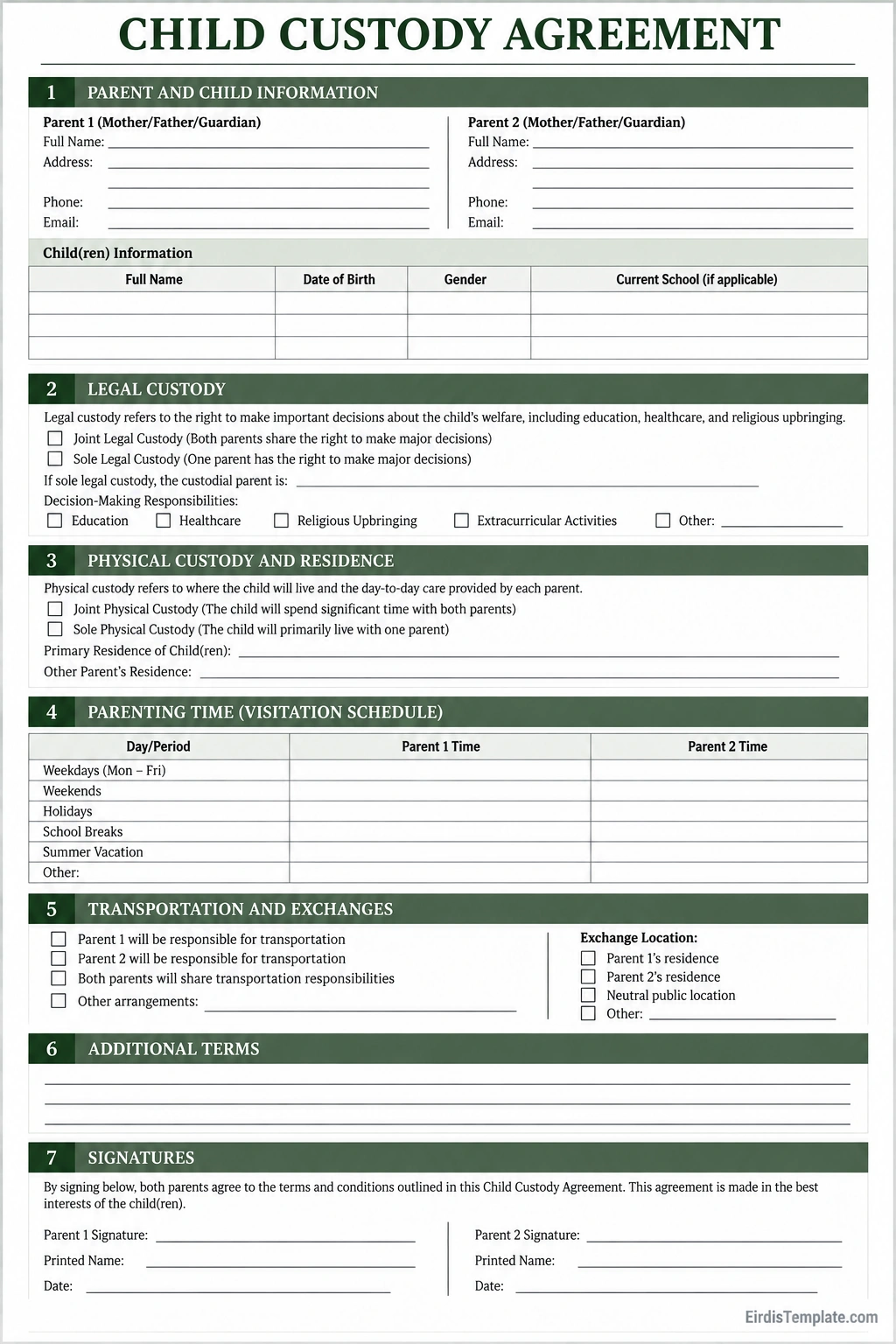 Child Custody Agreement Template Printable child custody agreement template with parent and child information, legal and physical custody options, parenting time schedule, holiday arrangements, transportation details, additional terms, and parent signature fields